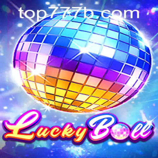 Discover the Exciting World of LuckyBall with the Keyword top777